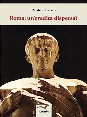 cover image of Roma--un'eredità dispersa?